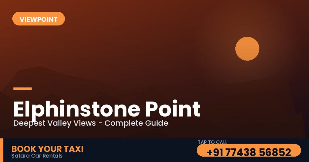 Elphinstone Point Mahabaleshwar: Timings, Views, Waterfall & How to Reach (2026)